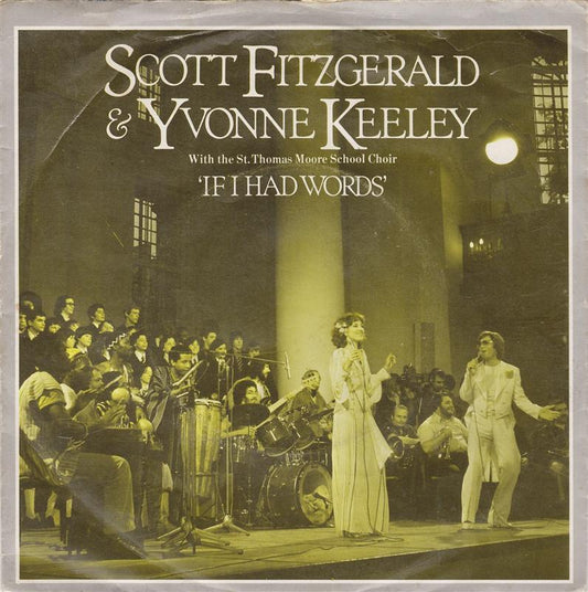 Scott Fitzgerald & Yvonne Keeley - If I Had Words Vinyl Singles Vinyl Zeer Goed / Hoesje Goed "VINYLSINGLES.NL"