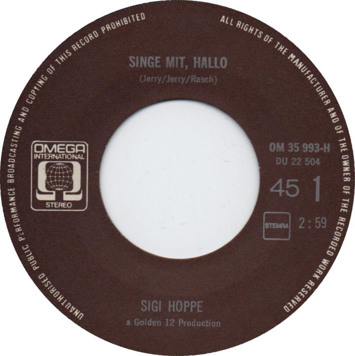 Sigi Hoppe - Singe Mit, Hallo Vinyl Singles Vinyl Zeer Goed / Hoesje Generic "VINYLSINGLES.NL"
