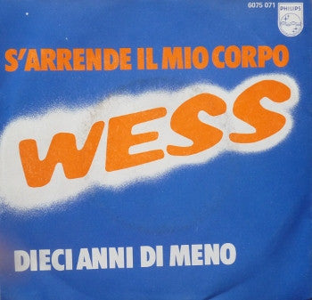 Wess Johnson - S'Arrende Il Mio Corpo