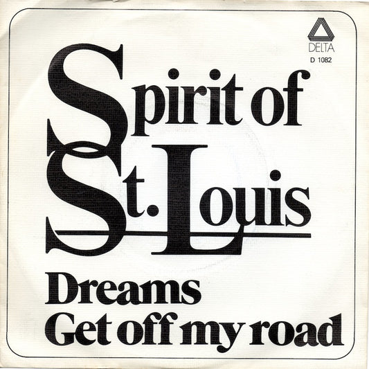 Spirit Of St. Louis - Dreams