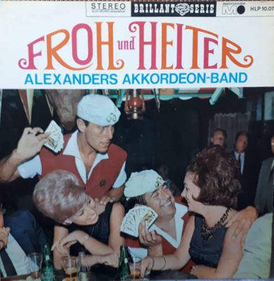 Alexanders Akkordeon-Band - Froh Und Heiter (LP)