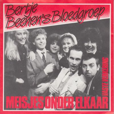 Bertje Beenen's Bloedgroep - Meisjes Onder Elkaar Vinyl Singles Vinyl Zeer Goed / Hoesje Goed "VINYLSINGLES.NL"