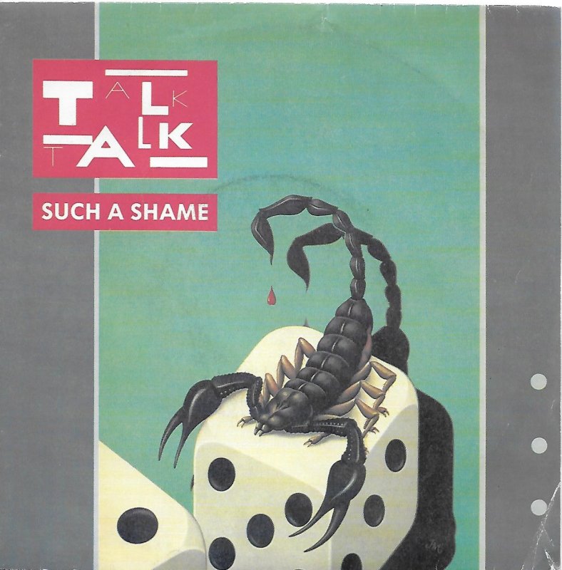 Talk Talk - Such A Shame