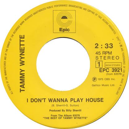 Tammy Wynette - I Don't Wanna Play House