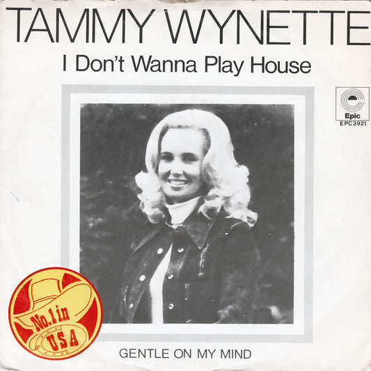 Tammy Wynette - I Don't Wanna Play House