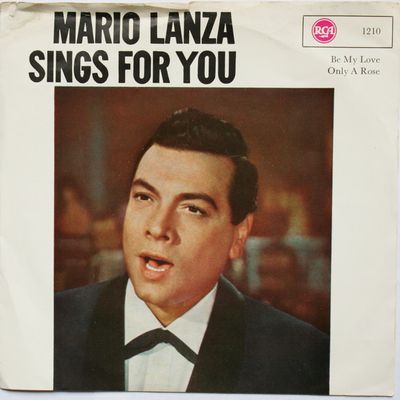 Mario Lanza - Be My Love Vinyl Singles Vinyl (VG) <br> Hoes (G+)