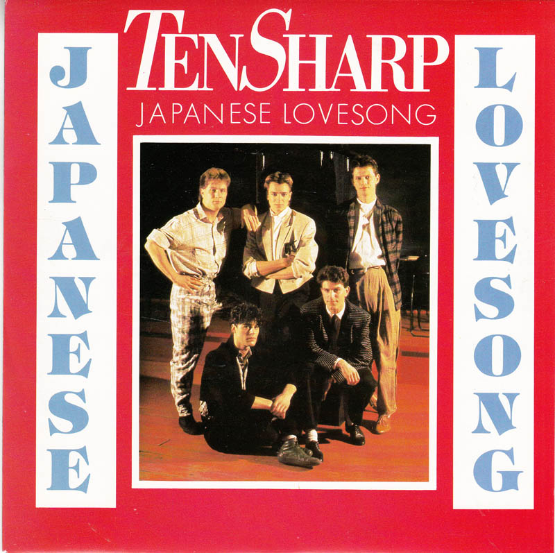 Ten Sharp - Japanese Lovesong