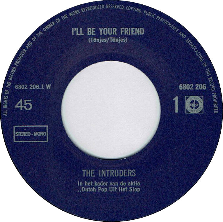 Intruders - I'll Be Your Friend Vinyl Singles Vinyl Zeer Goed / Hoesje Generic "VINYLSINGLES.NL"