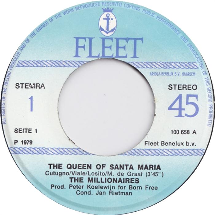 Millionaires - The Queen Of Santa Maria