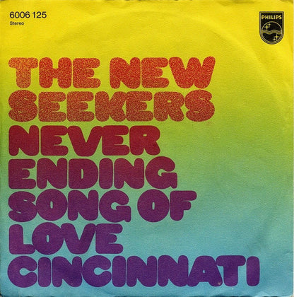 New Seekers - Never Ending Song Of Love Vinyl Singles Vinyl Zeer Goed / Hoesje Goed "VINYLSINGLES.NL"