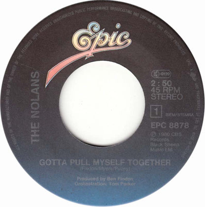 Nolans - Gotta Pull Myself Together