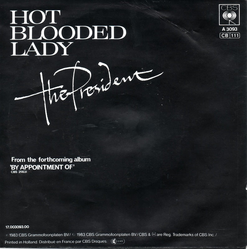 President - Hot Blooded Lady