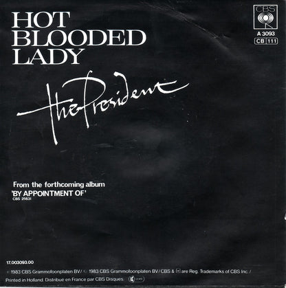 President - Hot Blooded Lady