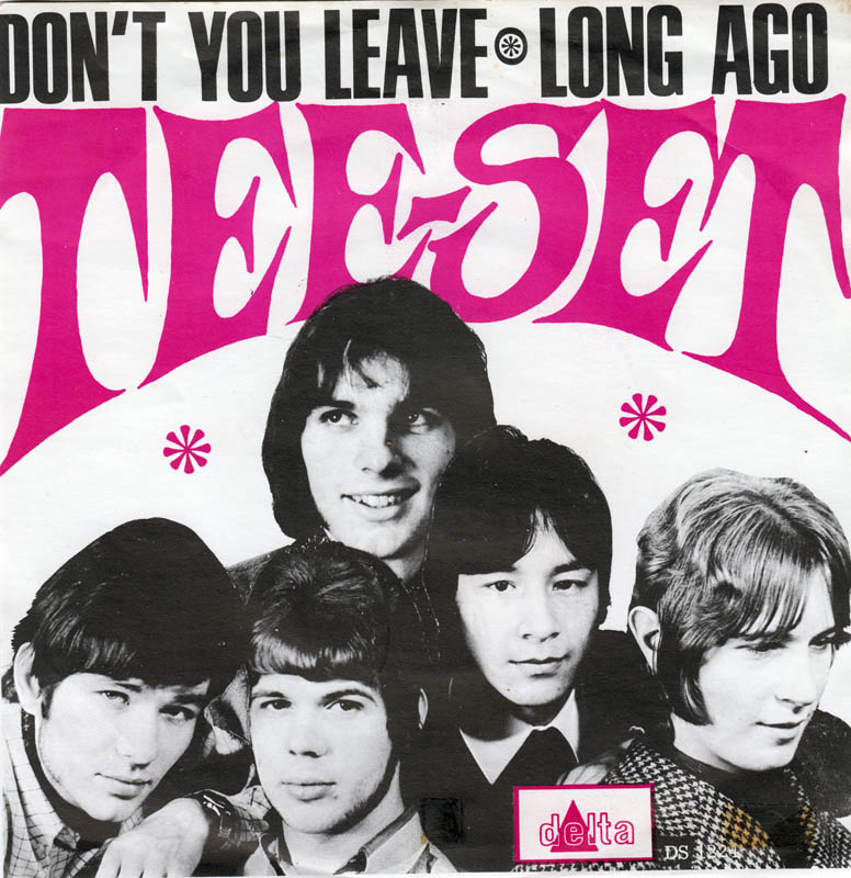Tee-Set - Don't You Leave