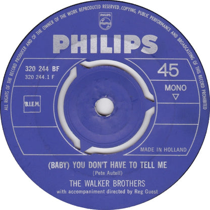 Walker Brothers - (Baby) You Don't Have To Tell Me Vinyl Singles Vinyl Zeer Goed / Hoesje Generic "VINYLSINGLES.NL"