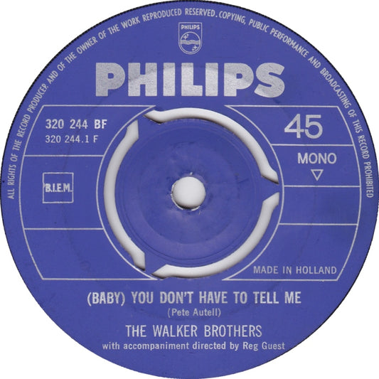 Walker Brothers - (Baby) You Don't Have To Tell Me Vinyl Singles Vinyl Zeer Goed / Hoesje Generic "VINYLSINGLES.NL"
