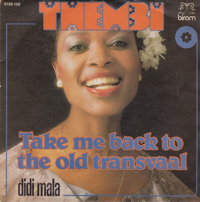 Thembi - Take Me Back To The Old Transvaal