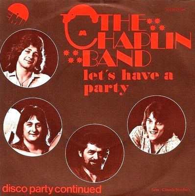 Chaplin Band - Let's Have A Party