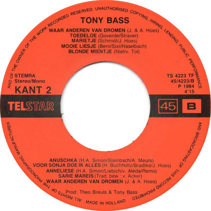 Tony Bass - Waar Anderen Van Dromen