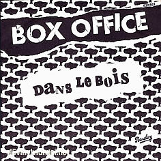 Box Office - Dans Le Bois Vinyl Singles Vinyl Zeer Goed / Hoesje Goed "VINYLSINGLES.NL"