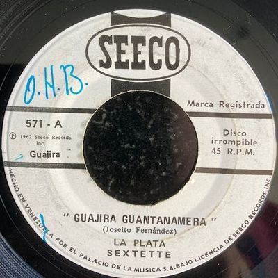 La Plata Sextette - Guajira Guantanamera