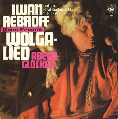 Ivan Rebroff - Wolgalied Vinyl Singles Vinyl Zeer Goed / Hoesje Goed "VINYLSINGLES.NL"