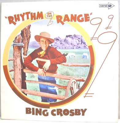 Bing Crosby - Rhythm On The Range (LP)