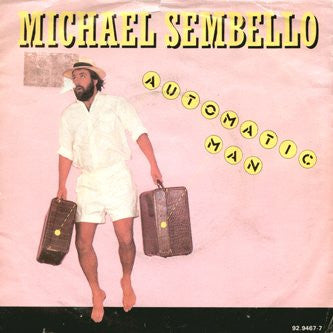 Michael Sembello - Automatic Man Vinyl Singles Media VG+ / Sleeve G+