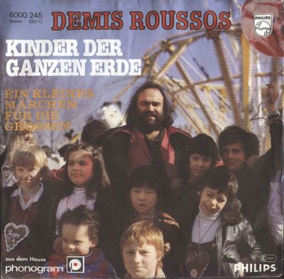 Demis Roussos - Kinder Der Ganzen Erde Vinyl Singles Media VG+ \ Sleeve G+