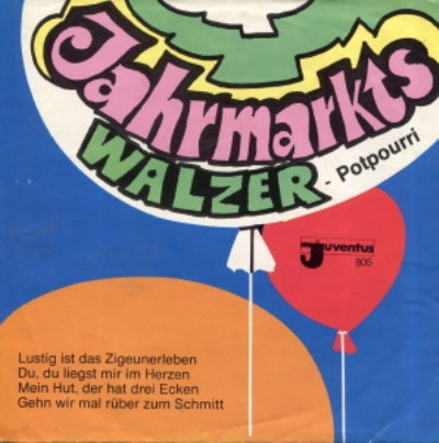 Joe Raphael Und Die Party-Singers - Jahrmarktswalzer - Potpourri