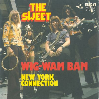 Sweet - Wig-Wam Bam