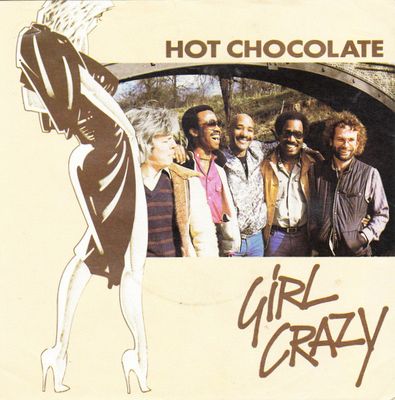 Hot Chocolate - Girl Crazy Vinyl Zeer Goed / Hoesje Goed "VINYLSINGLES.NL"
