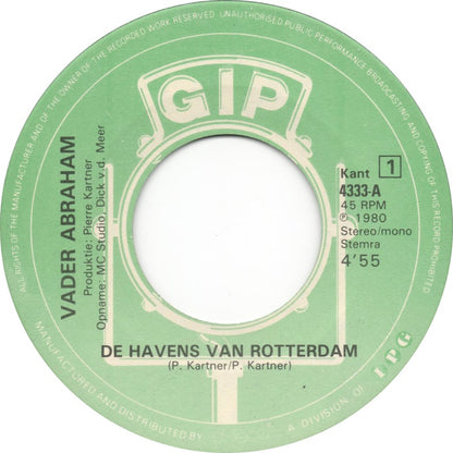 Vader Abraham - De Havens Van Rotterdam