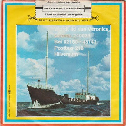 Vader Abraham - Die Ene Herinnering, Veronica