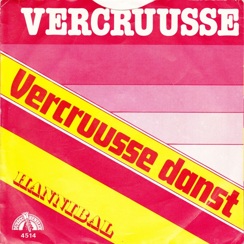 Vercruusse - Vercruusse Danst Vinyl Singles