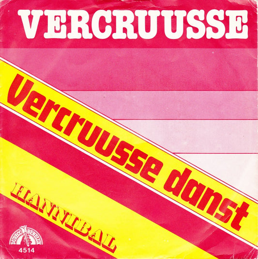 Vercruusse - Vercruusse Danst Vinyl Singles
