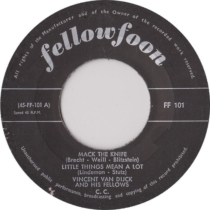 Vincent Van Dijck And His Fellows - Mack The Knife Vinyl Singles Vinyl Zeer Goed / Hoesje Generic "VINYLSINGLES.NL"