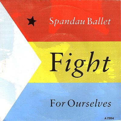 Spandau Ballet - Fight For Ourselves