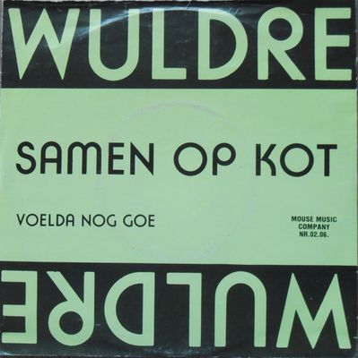 Wuldre - Samen Op Kot