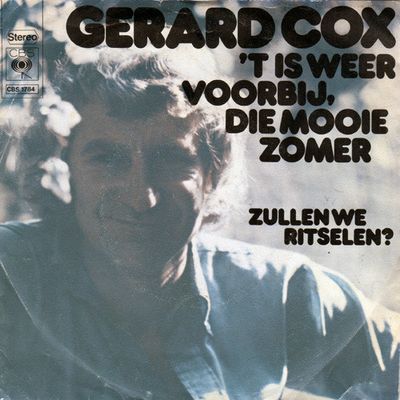 Gerard Cox - 't Is Weer Voorbij, Die Mooie Zomer 52757 Vinyl Singles
