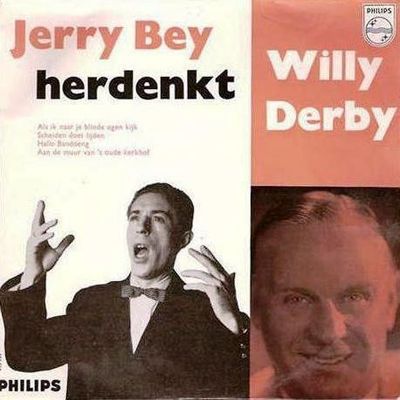 Jerry Bey - Jerry Bey Herdenkt Willy Derby
