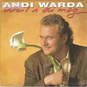 Andi Warda - Weil I Di Mog Vinyl Singles Vinyl Very Good (VG) <br> Hoes Good Plus (G+)