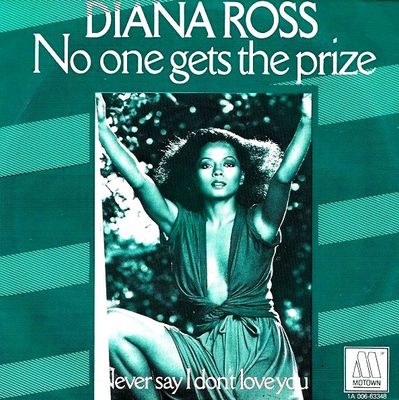Diana Ross - No One Gets The Prize Vinyl Singles Media VG+ / Sleeve G+