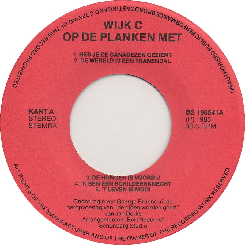Wijk C Op De Planken - Heb Je De Canadezen Gezien Vinyl Singles VINYLSINGLES.NL