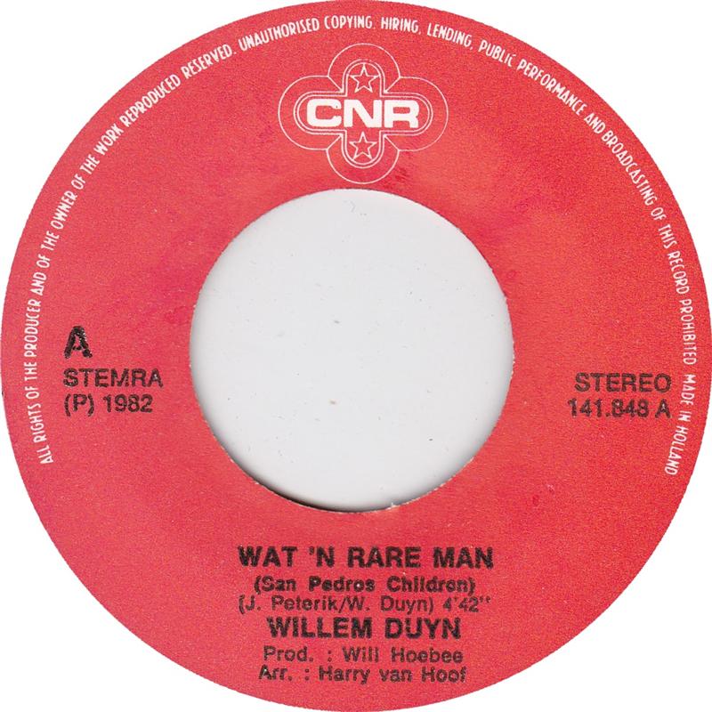 Willem Duyn - Wat 'N Rare Man (B-Keus)