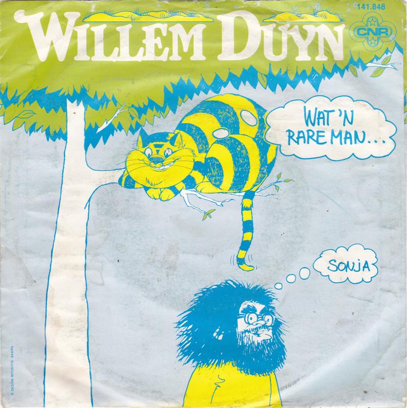 Willem Duyn - Wat 'N Rare Man (B-Keus)