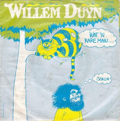 Willem Duyn - Wat 'N Rare Man (B-Keus)
