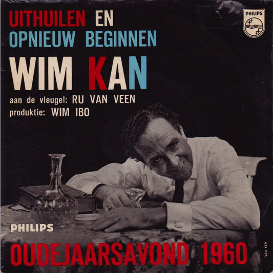 Wim Kan - Uithuilen En Opnieuw Beginnen: Oudejaarsavond 1960 (EP) 26294 Vinyl Singles EP Goede Staat