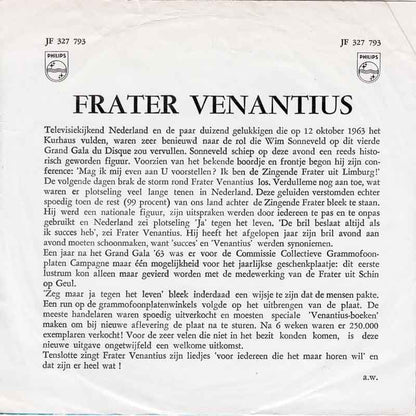 Wim Sonneveld - Frater Venantius Vinyl Singles Vinyl Very Good (VG) <br> Hoes Good Plus (G+)