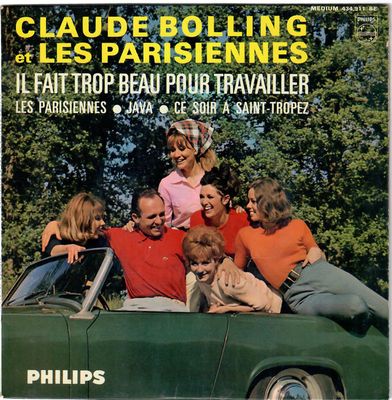 Claude Bolling - Il Fait Trop Beau Pour Travailler Vinyl Singles Vinyl (VG) <br> Hoes (G+)
